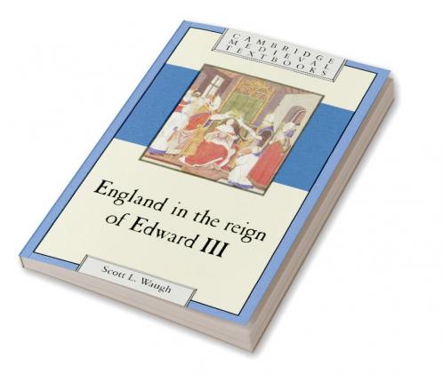 England in the Reign of Edward III