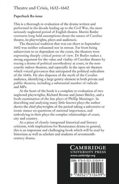 Theatre and Crisis 1632 1642