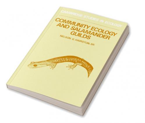 Community Ecology and Salamander Guilds
