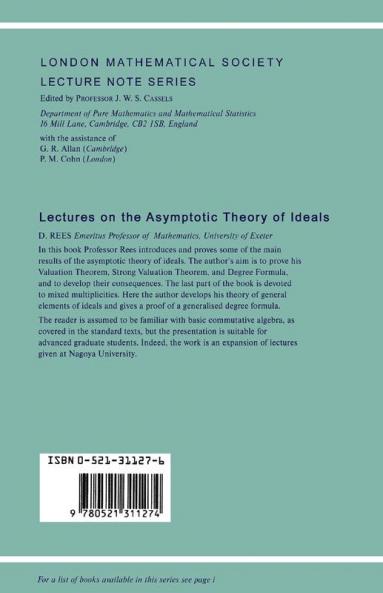 Lectures on the Asymptotic Theory of Ideals