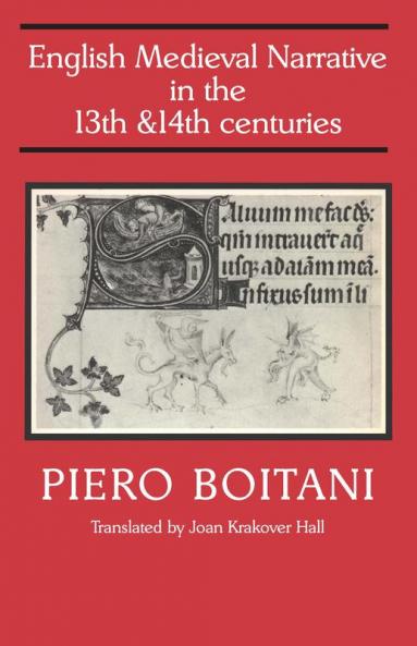 English Medieval Narrative in the Thirteenth and Fourteenth Centuries