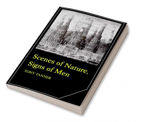 Scenes of Nature Signs of Man