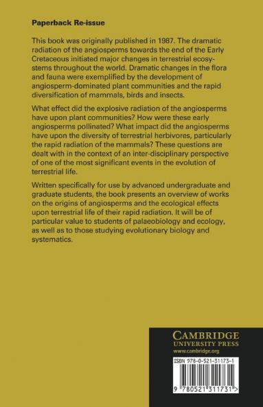 The Origins of Angiosperms and Their Biological Consequences