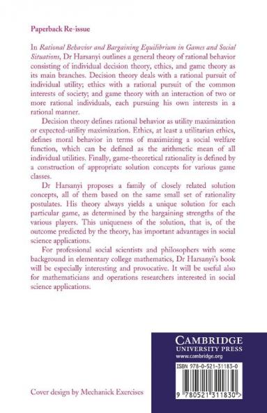 Rational Behaviour and Bargaining Equilibrium in Games and Social Situations