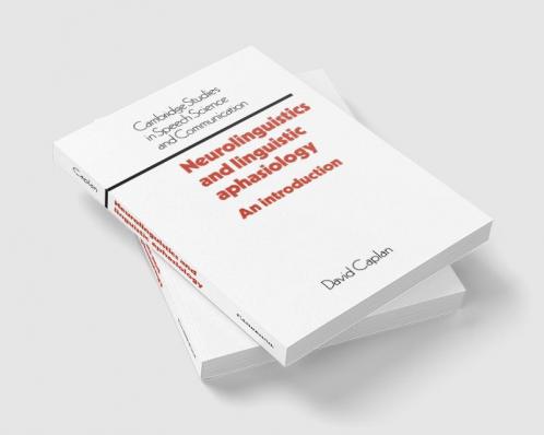 Neurolinguistics and Linguistic Aphasiology
