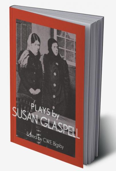 Plays by Susan Glaspell
