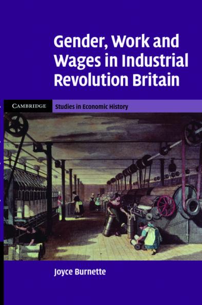 Gender Work and Wages in Industrial Revolution Britain
