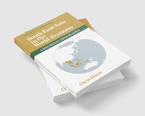 South East Asia in the World-Economy