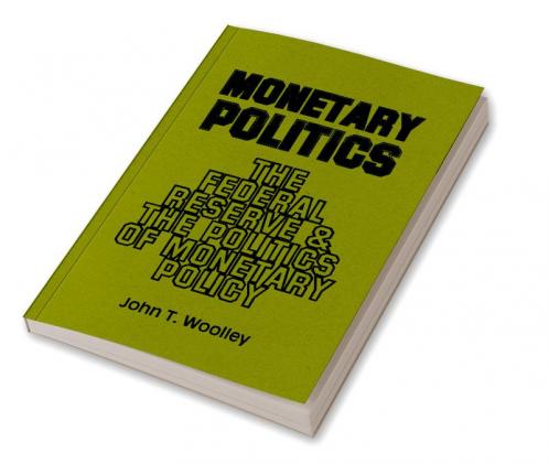 Monetary Politics