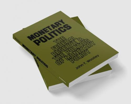 Monetary Politics