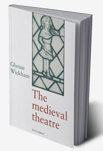 The Medieval Theatre
