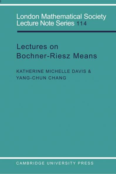 Lectures on Bochner-Riesz Means