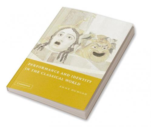 Performance and Identity in the Classical World
