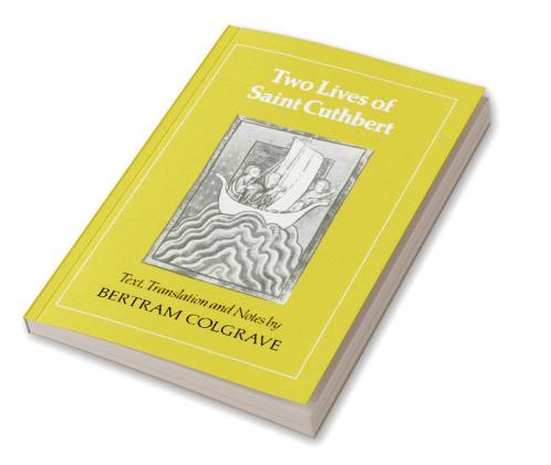 Two Lives of Saint Cuthbert