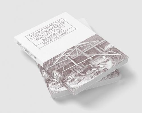 Sugar Plantations in the Formation of Brazilian Society