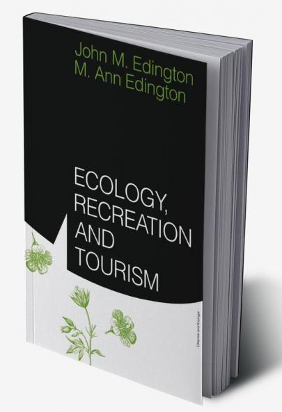 Ecology Recreation and Tourism