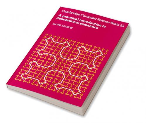 A Practical Introduction to Denotational Semantics