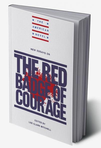 New Essays on the Red Badge of Courage