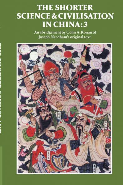 The Shorter Science and Civilisation in China