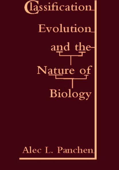 Classification Evolution and the Nature of Biology
