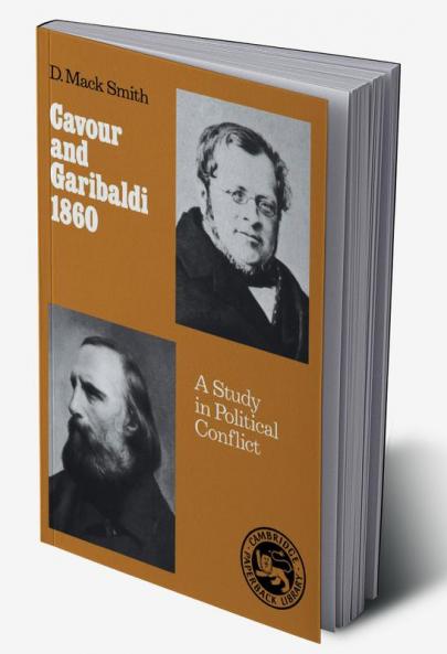 Cavour and Garibaldi 1860
