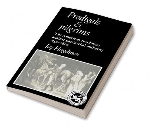Prodigals and Pilgrims
