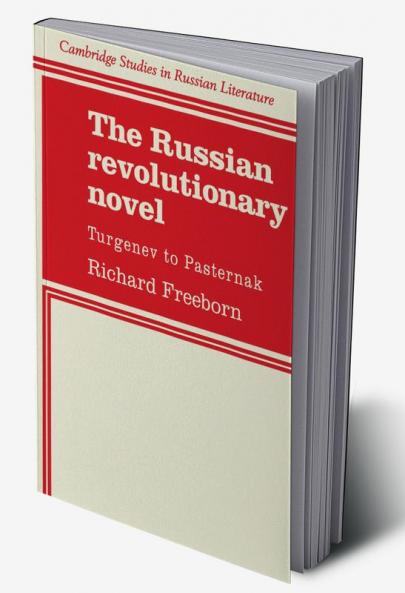 The Russian Revolutionary Novel
