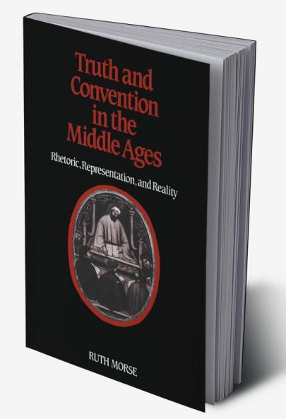 Truth and Convention in the Middle Ages