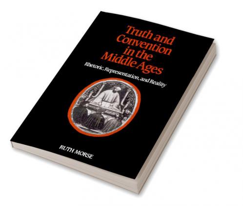 Truth and Convention in the Middle Ages