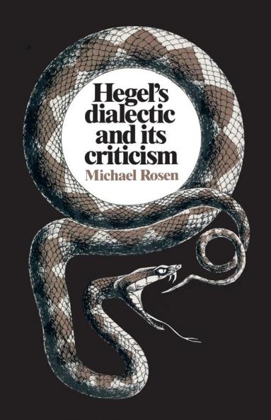 Hegel's Dialectic and Its Criticism