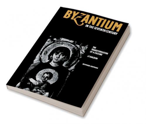Byzantium in the Seventh Century