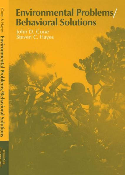 Environmental Problems/Behavioral Solutions