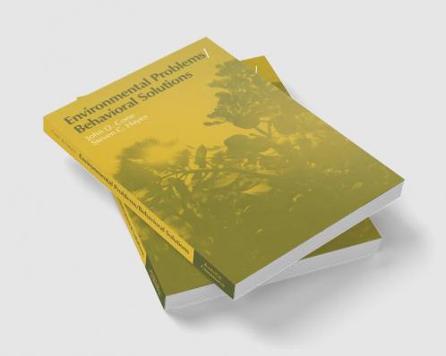 Environmental Problems/Behavioral Solutions