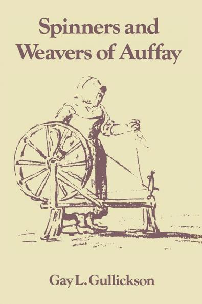 The Spinners and Weavers of Auffay