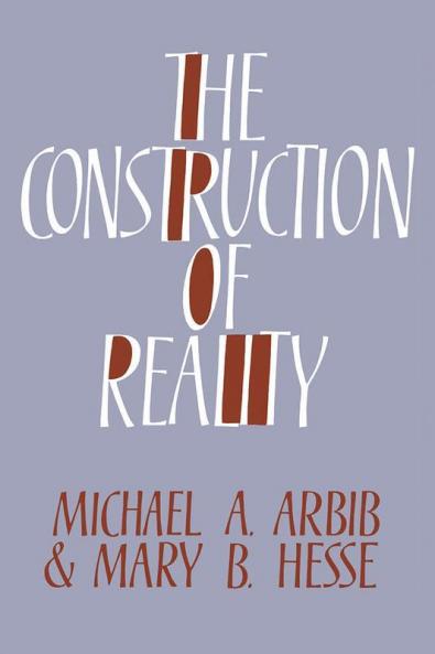 The Construction of Reality