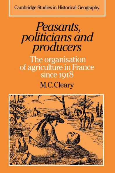 Peasants Politicians and Producers