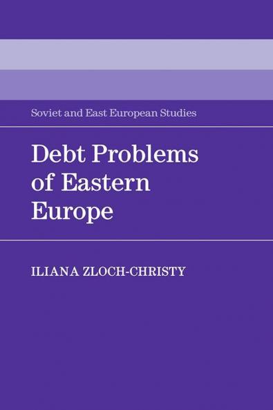 Debt Problems of Eastern Europe