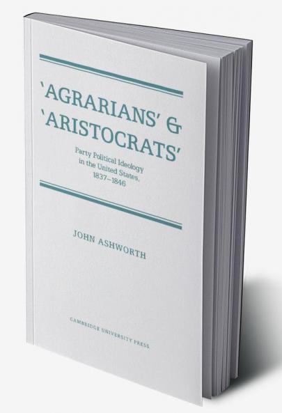 'Agrarians' and 'Aristocrats'