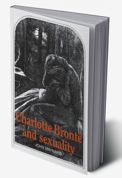 Charlotte Bront and Sexuality