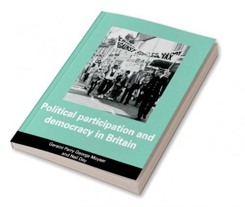 Political Participation and Democracy in Britain