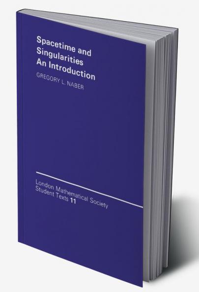 Spacetime and Singularities