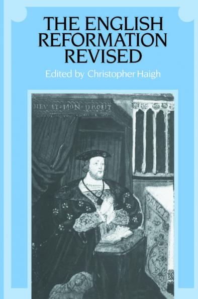 The English Reformation Revised