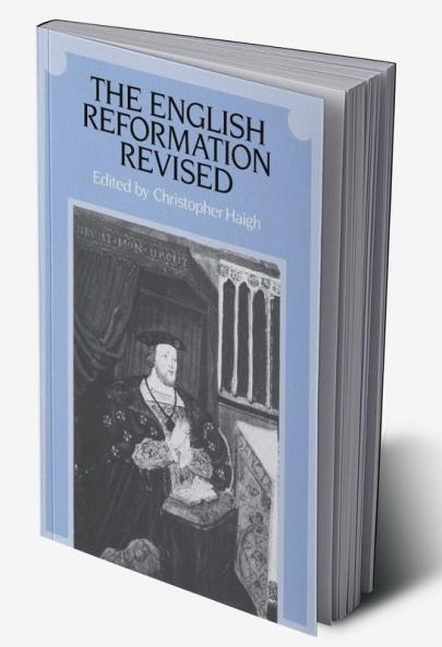The English Reformation Revised