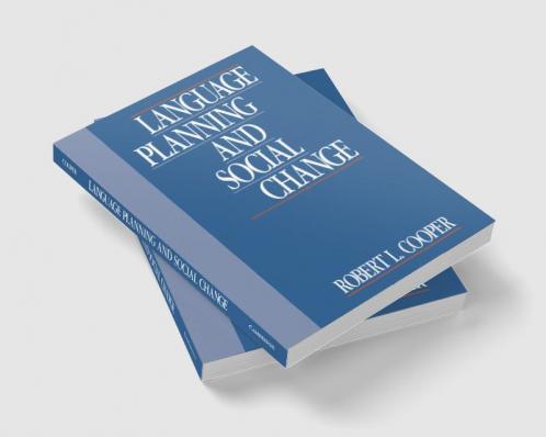 Language Planning and Social Change