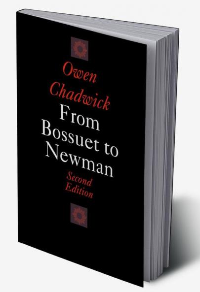 From Bossuet to Newman