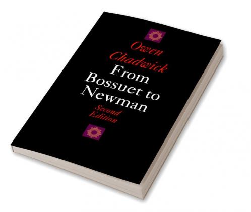 From Bossuet to Newman