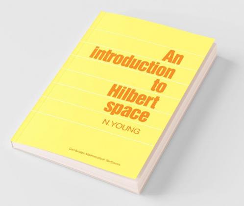 An Introduction to Hilbert Space