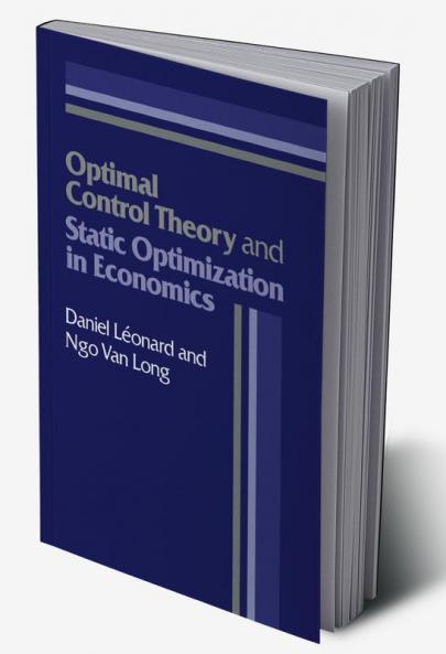 Optimal Control Theory and Static Optimization in Economics
