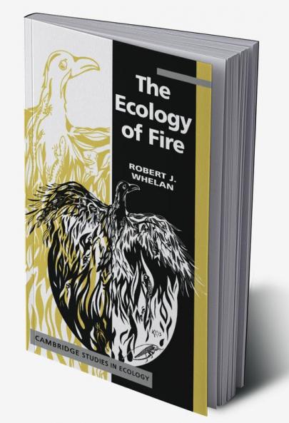 The Ecology of Fire