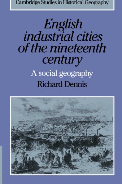 English Industrial Cities of the Nineteenth Century